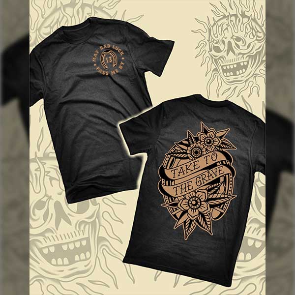 Take To the Grave T-shirt Black